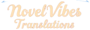 NovelVibes Translations - Global Stories, Local Vibes
