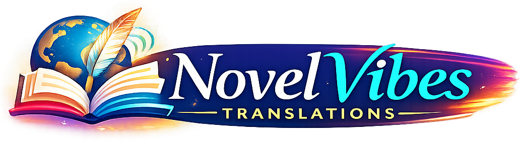 NovelVibes Translations - Global Stories, Local Vibes